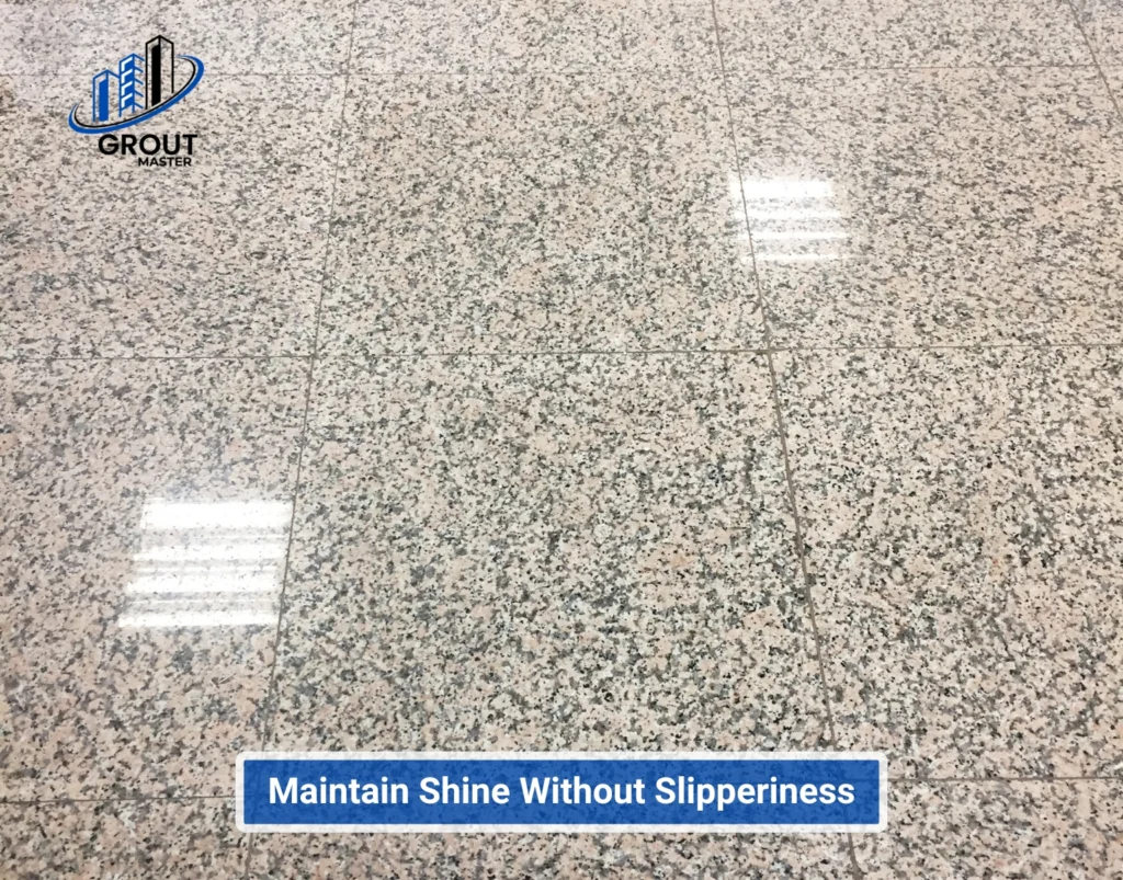 Maintain Shine Without Slipperiness