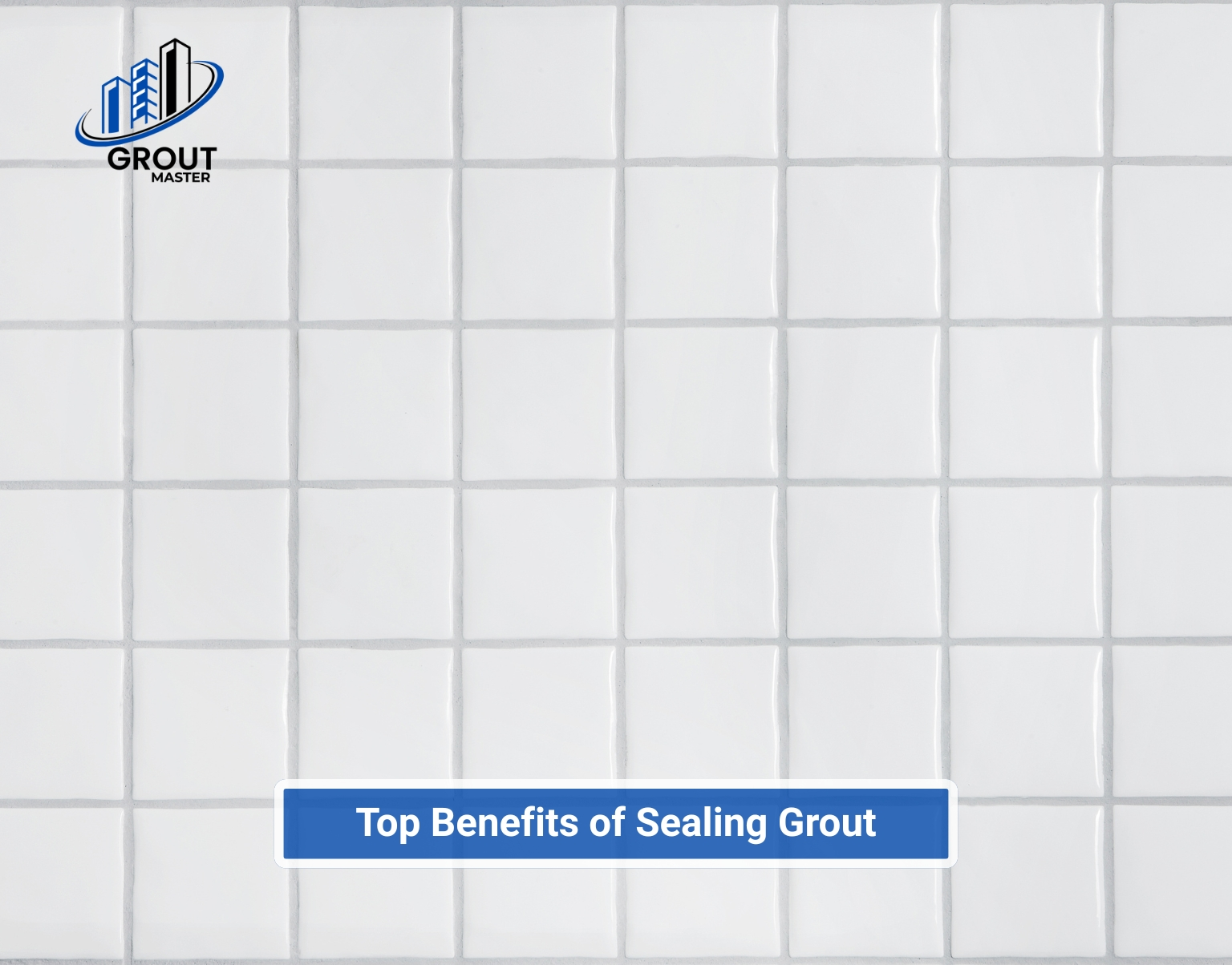 Grout Sealing